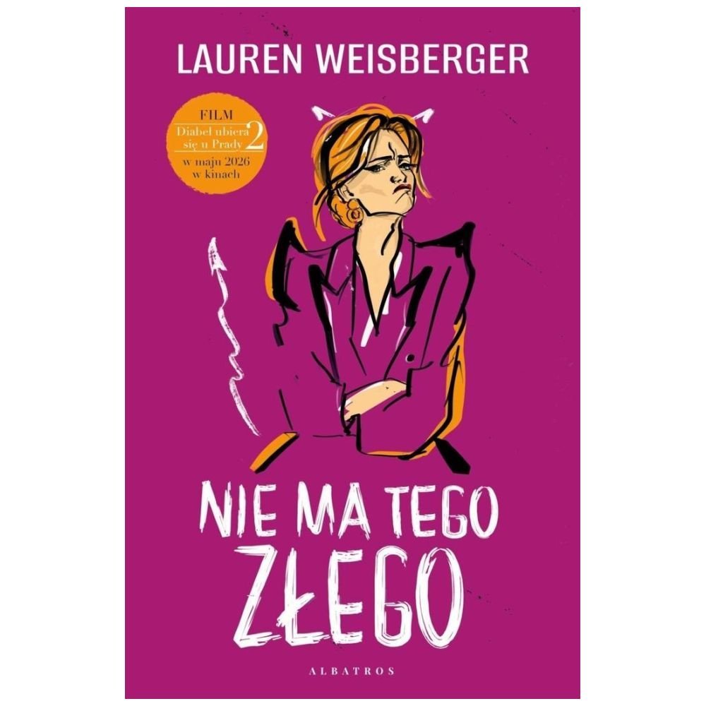 Nie ma tego złego