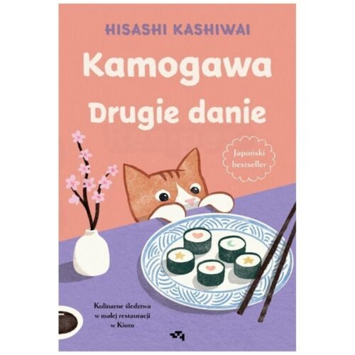 Kamogawa. Drugie danie. Drugie danie