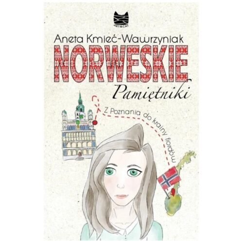 Norweskie Pamiętniki. Z Poznania do krainy fiordów