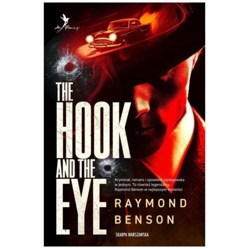 Uniwersum Jamesa Bonda. The Hook and The Eye