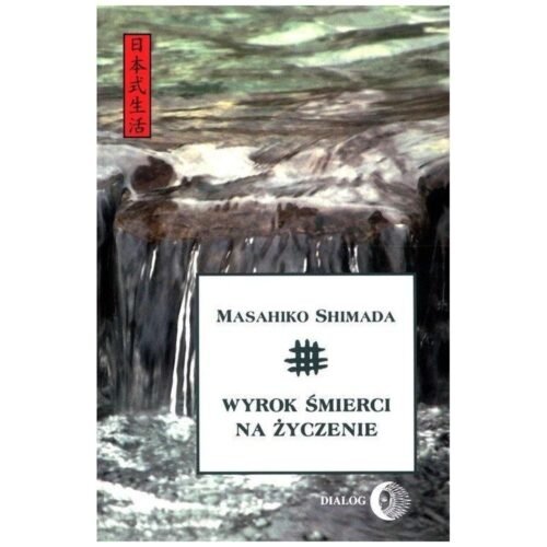 Wyrok śmierci na życzenie