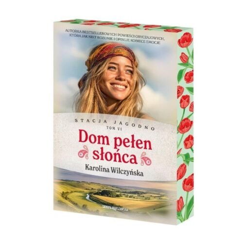 Stacja Jagodno. Dom pełen słońca (barwione brzegi)